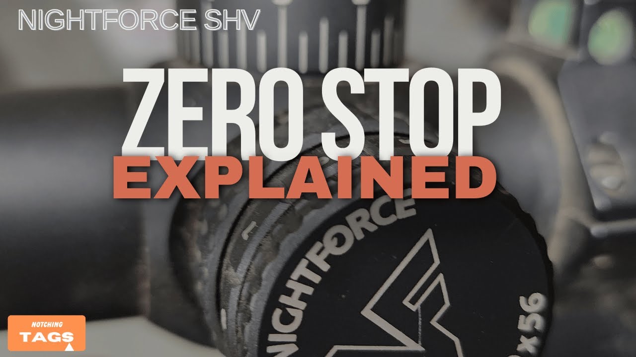 Nightforce SHV Zero Stop and Zero Set EXPLAINED