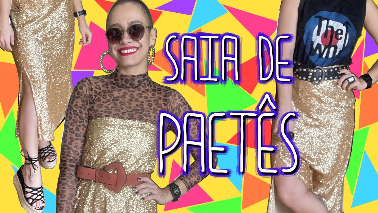 1 Peça 5 LOOKS: Saia de Paetês ✨