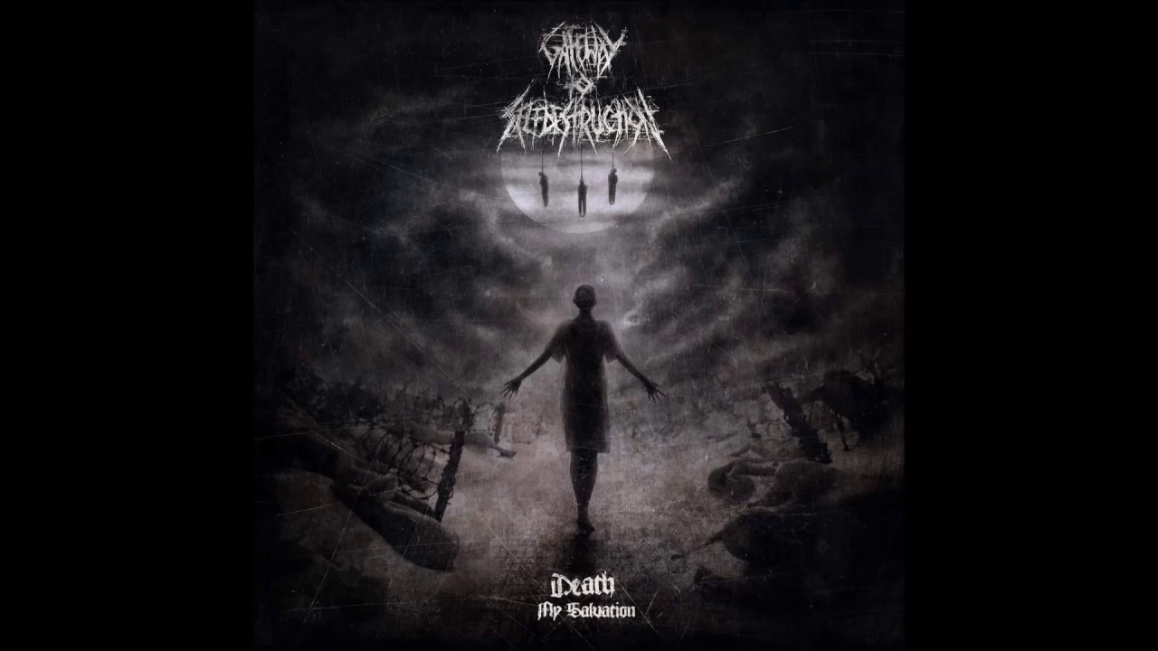 Gateway to Selfdestruction-Silence