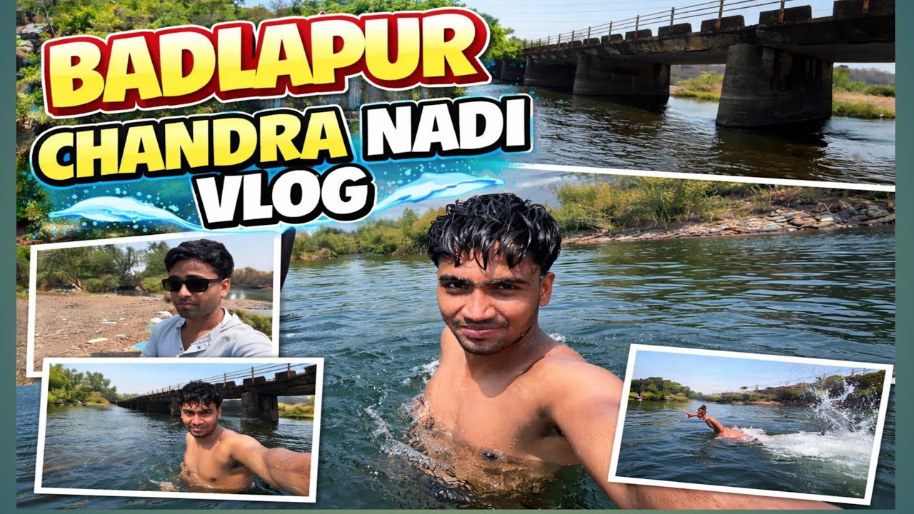 📍Badlapur Chandra Nadi River Vlog | Swimming & Full Enjoy With Friend 😍✌️