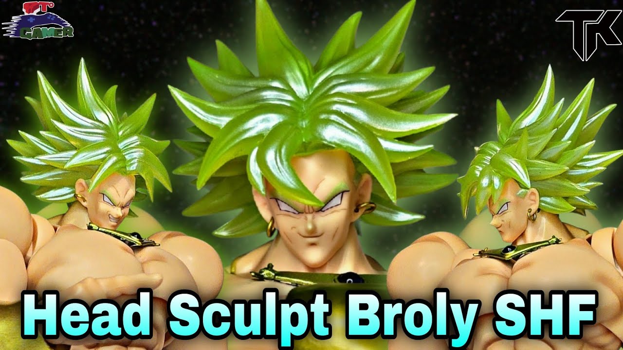 Upgrade Broly SH Figuarts Head Sculpt TK CUSTOM No SH Figuarts Dragon Ball | Unboxing Review 