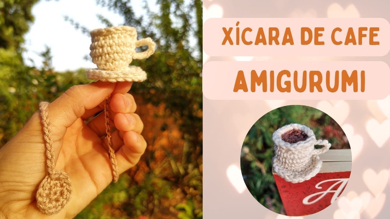 Marcador de páginas em crochê/ mini xícara de café/passo a passo completo