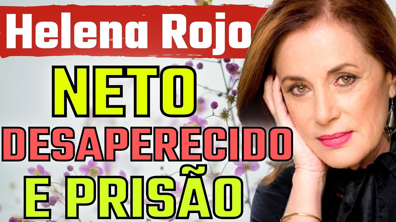 ATRIZ DE CUIDADO COM O ANJO VIVE PESADELO COM O NETO 💣  HELENA ROJO: POLÊMICAS E NOVELAS
