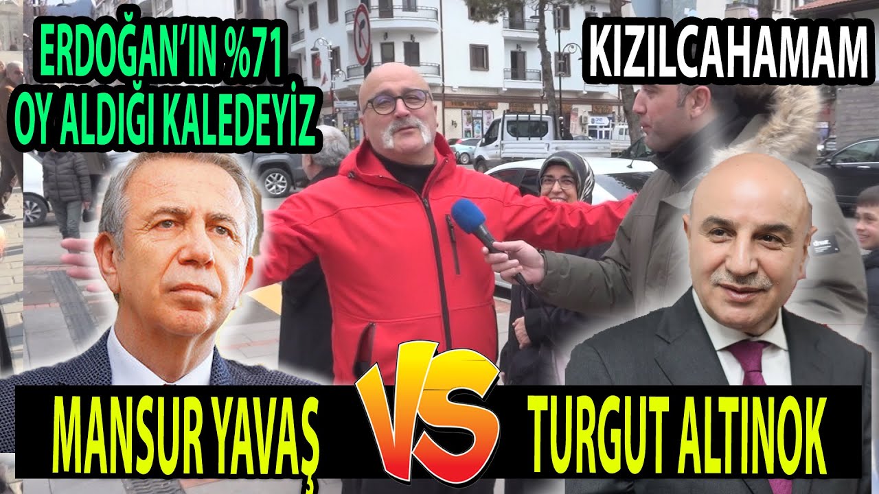 Erdoğan'ın %71 Oy Aldığı Yıkılmaz Kalesi Kızılcahamam'da Mansur Yavaş mı Turgut Altınok mu