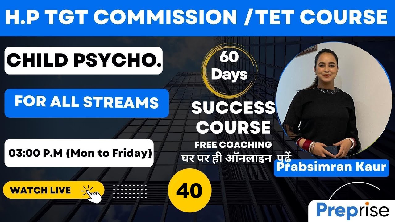 🔴Child Psychology #40: HP TGT Commission/HP TET  By Prabhsimran Kaur Madam