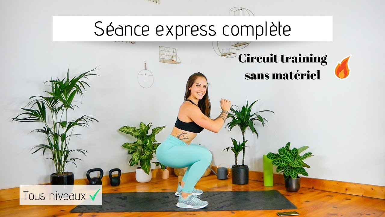 Séance express CORPS COMPLET fun et efficace ** Circuit training sans matériel