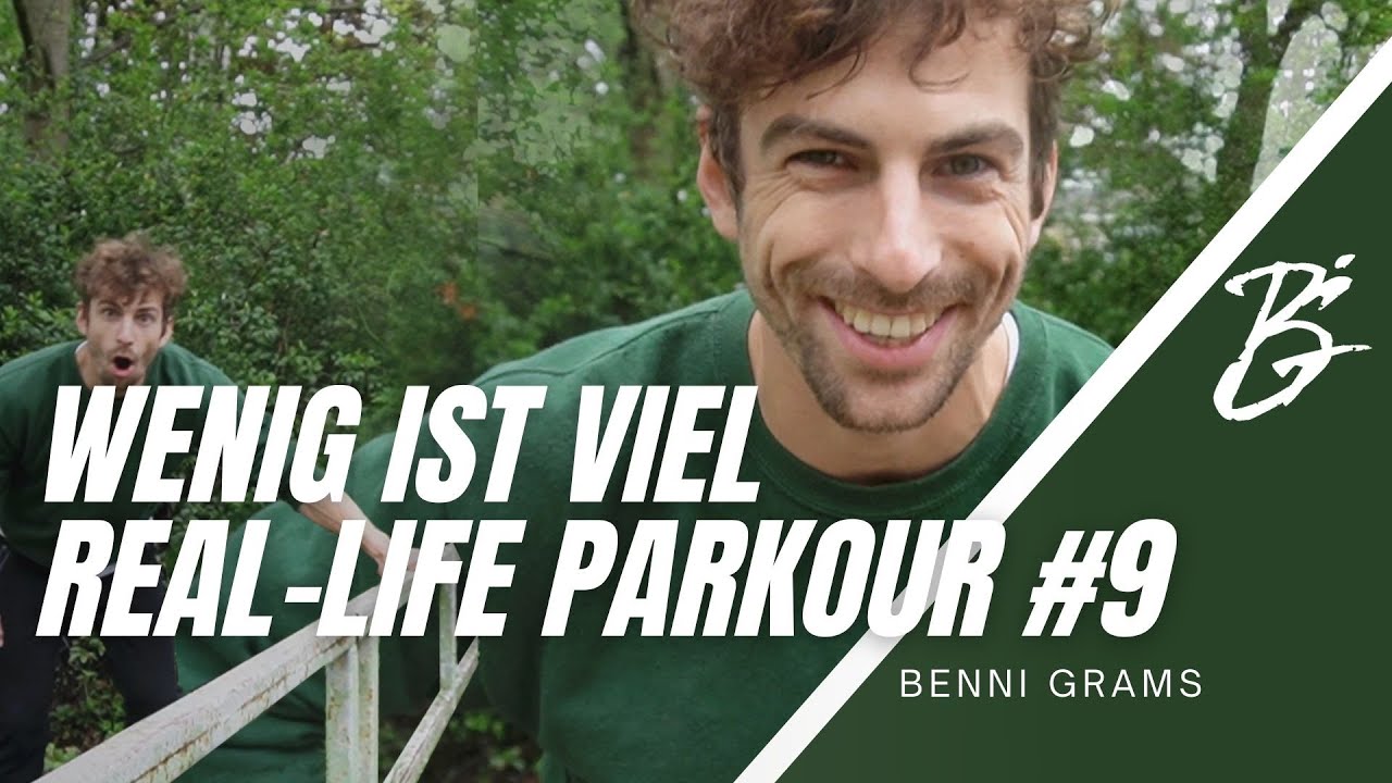 Wenig ist viel | Benni Grams Real-life PARKOUR #9