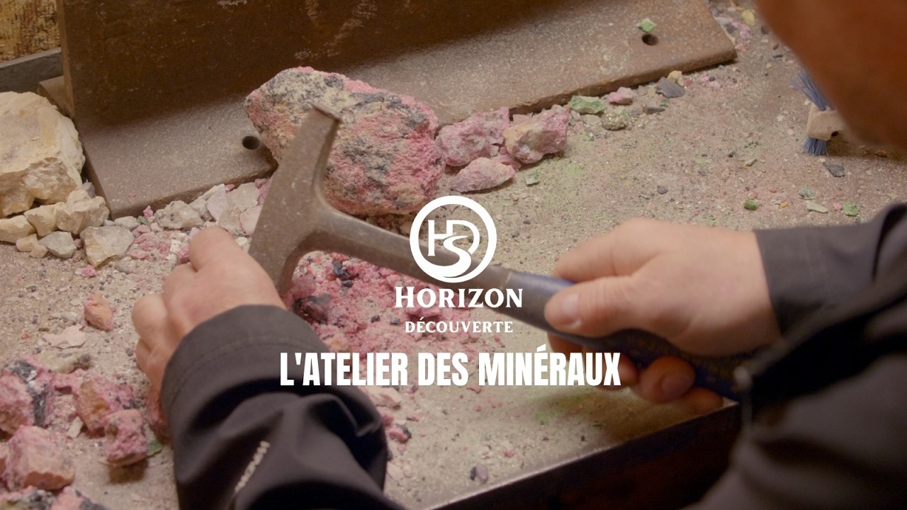 Horizon Découverte: L'atelier des minéraux