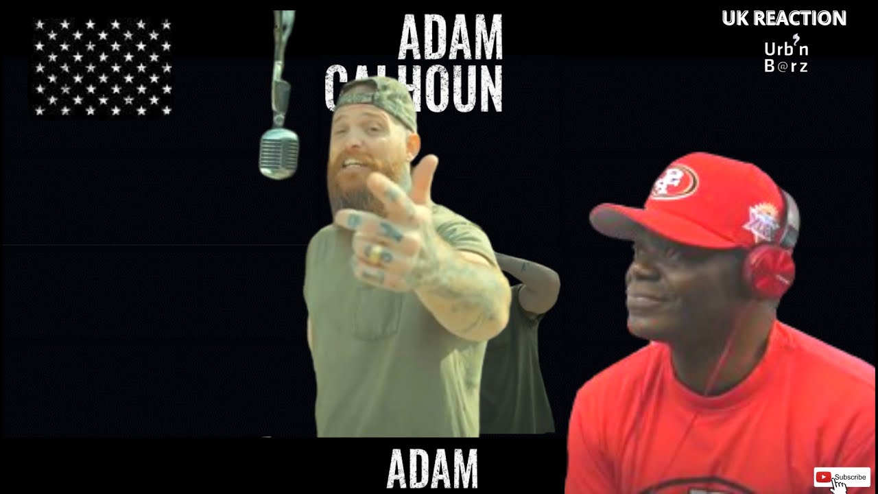 GOING AFTER THE REACTORS!! Urb’n Barz reacts to ADAM CALHOUN - Adam Calhoun -”Shook Ones” Remix