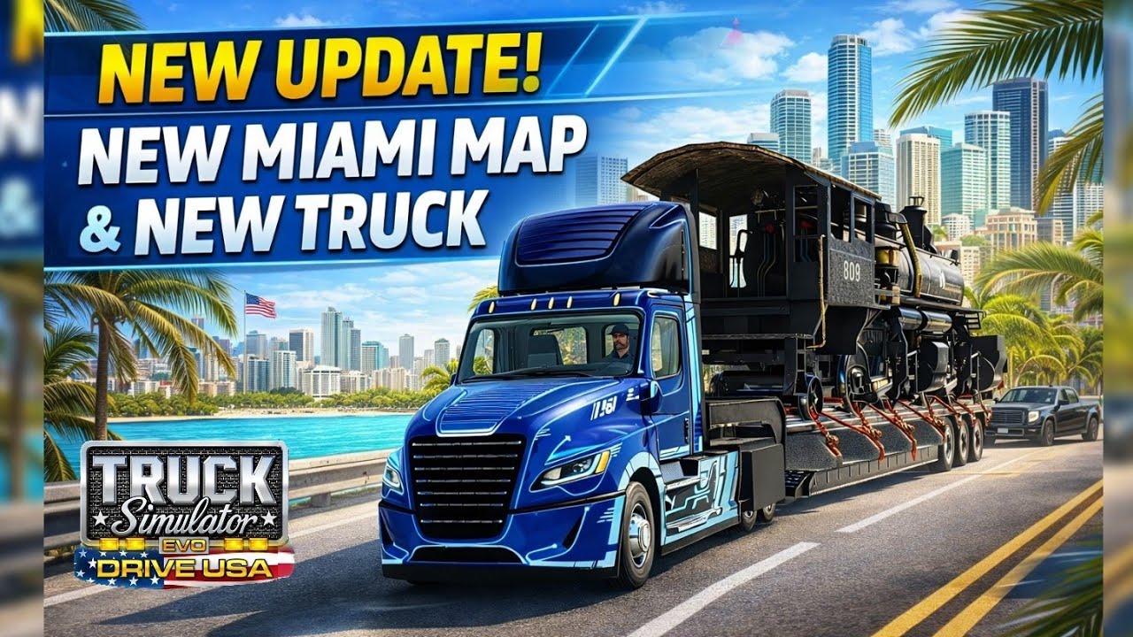 Truck Simulator Drive USA EVO - New Update Gameplay v1.2.7