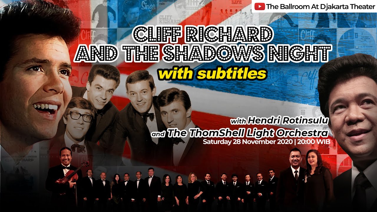 Cliff Richard and The Shadows Night with Hendri Rotinsulu and The ThomShell Light Orchestra