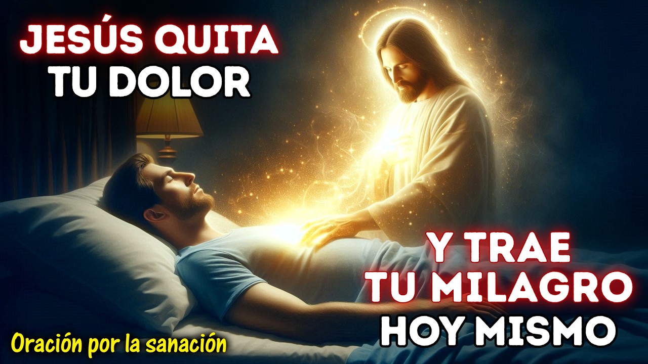 ¡ORACIÓN PODEROSA! DIOS ROMPE TODA ENFERMEDAD AL INSTANTE HOY