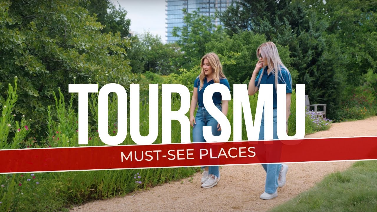Must-see places of SMU
