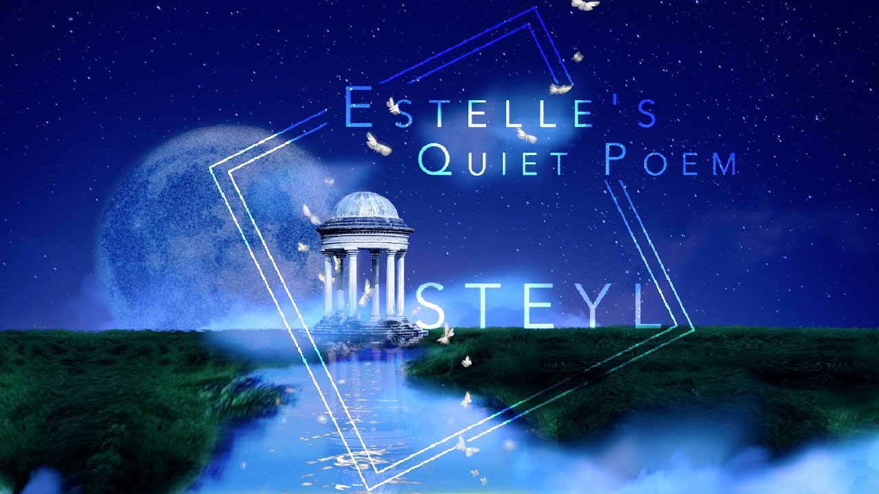 STEYL - Estelle's Quiet Poem| Emotional Neoclassical Music | #cinematic   #relaxing  #classicalmusic