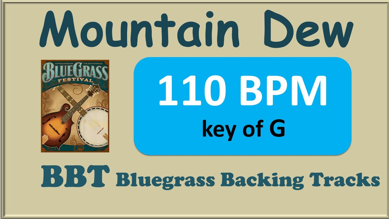 Mountain Dew 110 BPM bluegrass backing track in G