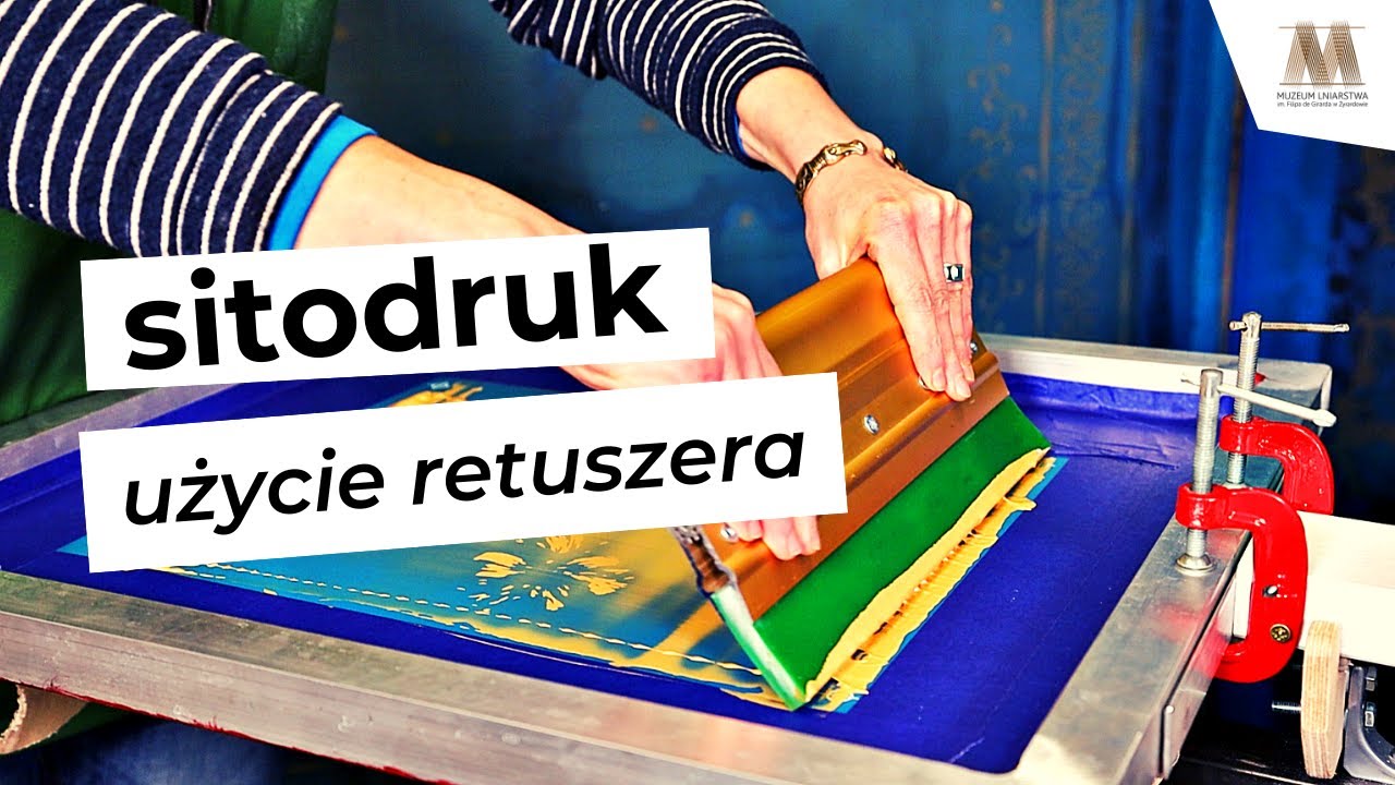 Sitodruk - użycie retuszera - tutorial | Muzeum Lniarstwa