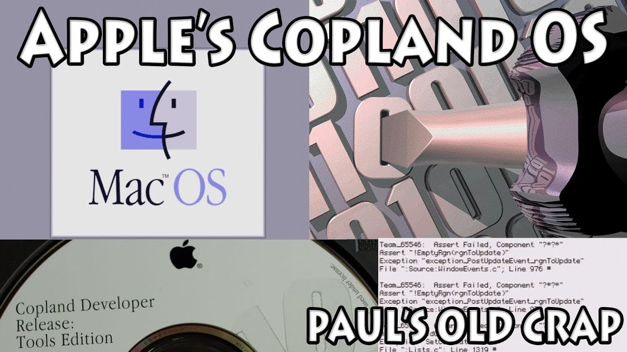 Apple's Copland OS (Info/Tour) - Paul's Old Crap #7