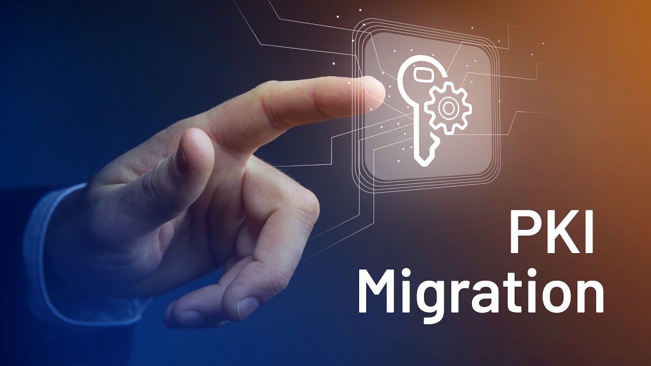 PKI Migration explained: Purpose, strategies, challenges #AscertiaOn