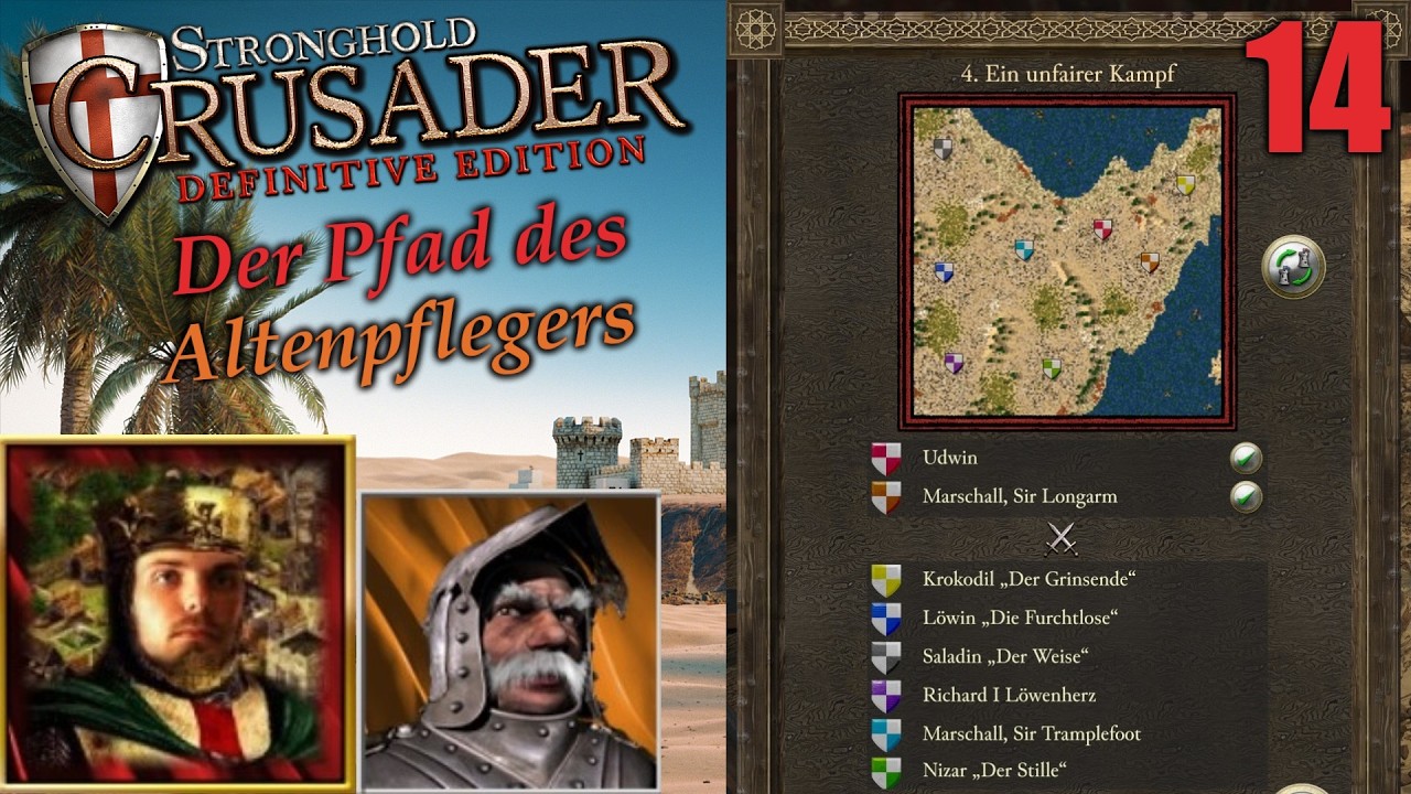 Der Pfad des Altenpflegers | #14 Ein unfairer Kampf | Stronghold Crusader - Definitive Edition