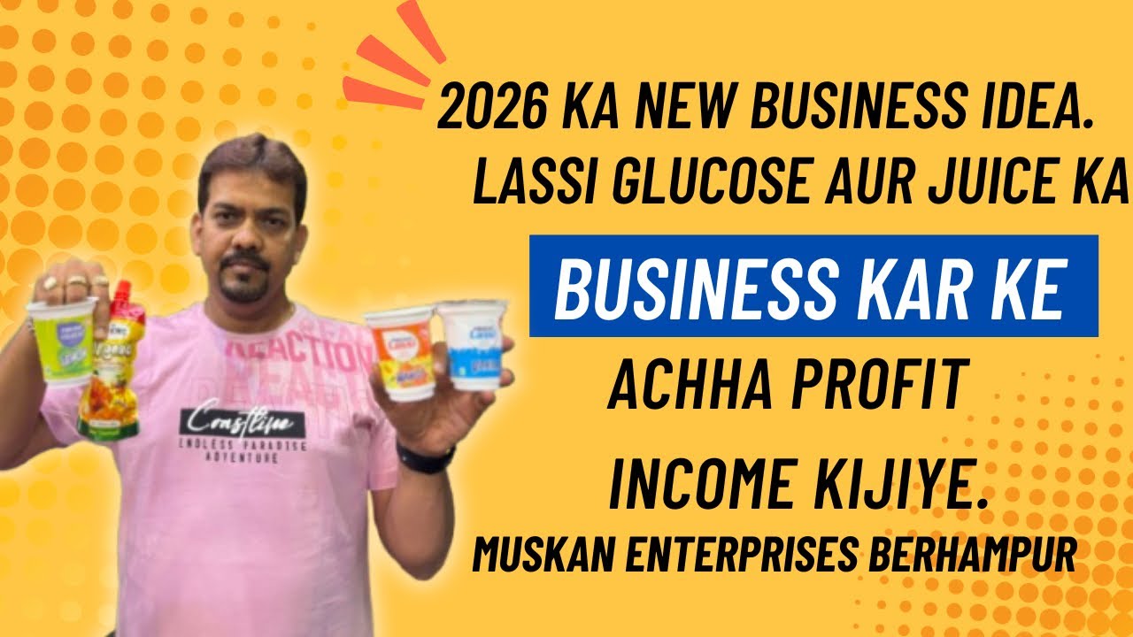 2026 ka New Business Idea.. Lassi Glucose Juice Ka Business kar ke achha Profit Income Kijiye.