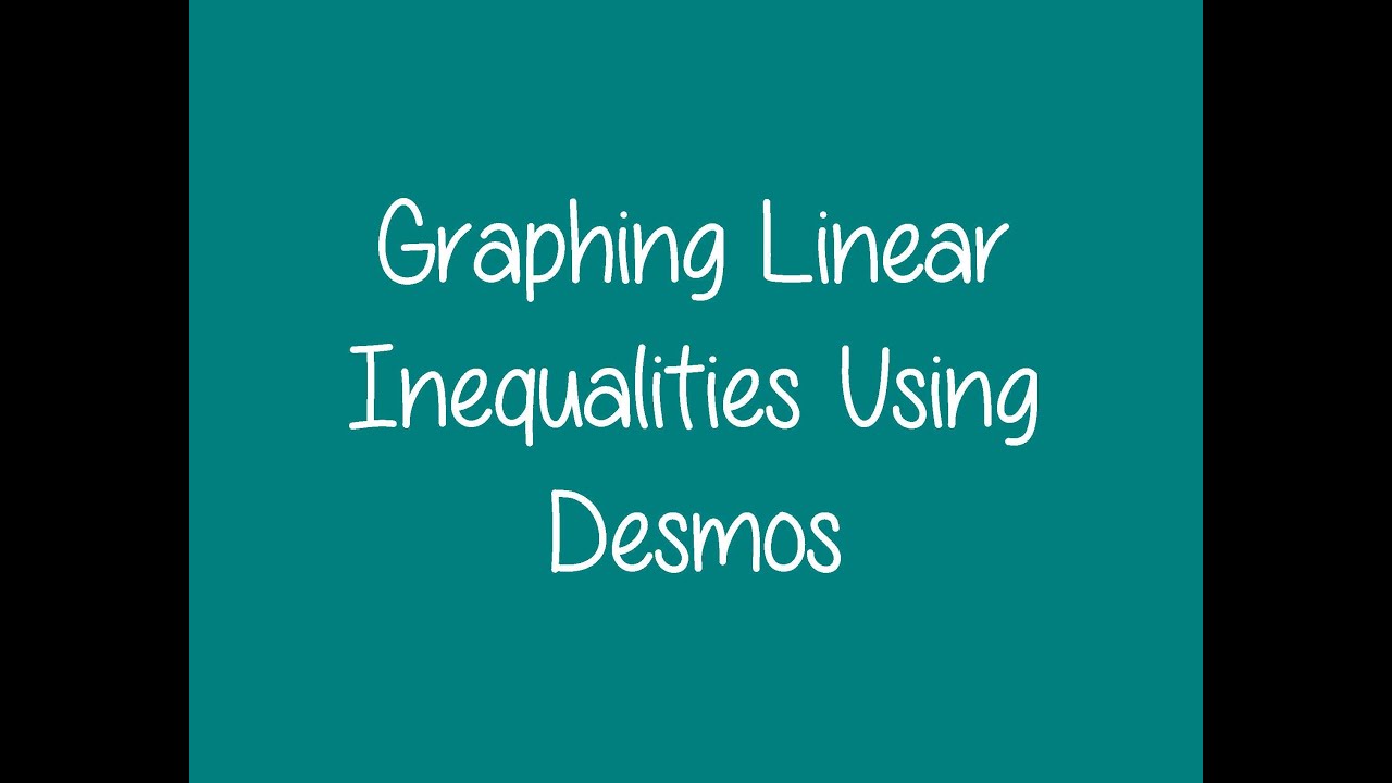 Построение графиков линейных неравенств с помощью Desmos