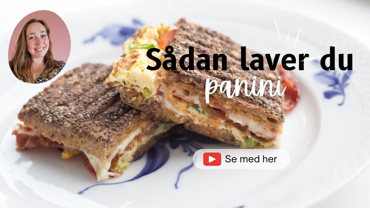 Panini med æg og bacon | Perfekt morgenmad!