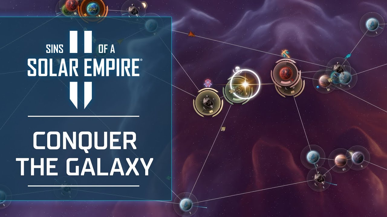 Conquer the Galaxy | Sins of a Solar Empire II
