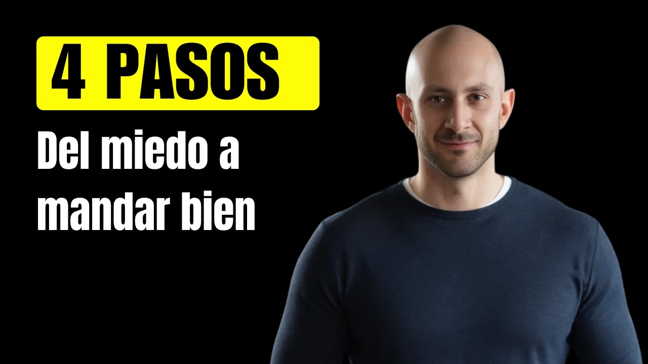 Inseguridad al Liderar Personas. 4 Pasos para Ganar Seguridad y Mandar Bien.