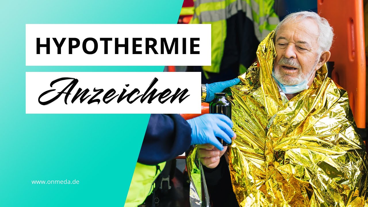 Hypothermie: Warnsignale einer Unterk&uuml;hlung