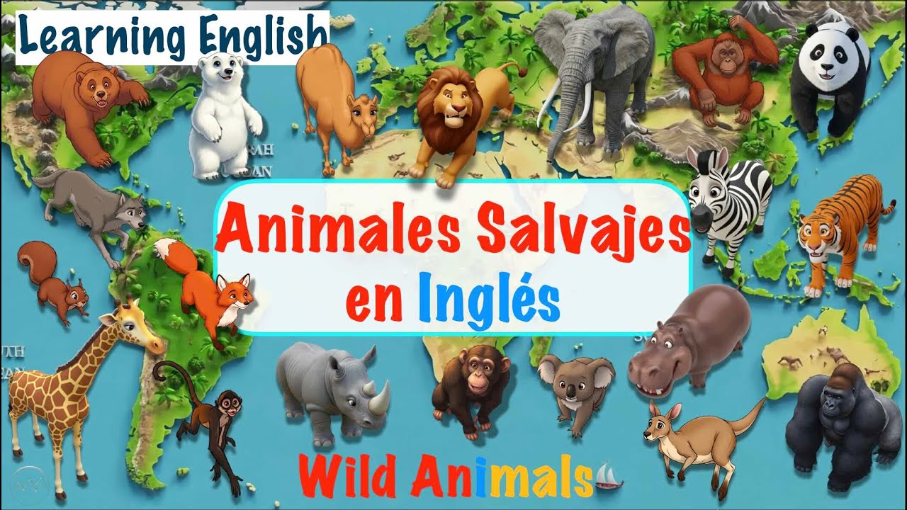 Animales Salvajes en inglés con Pronunciación y Sonidos| 20 Wild Animals English/ Spanish