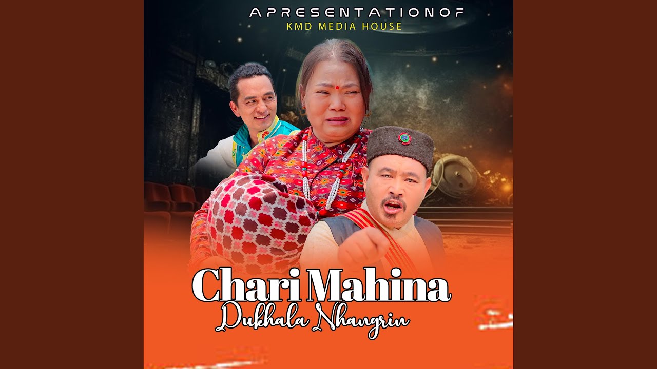 Chari Mahina Dukhala