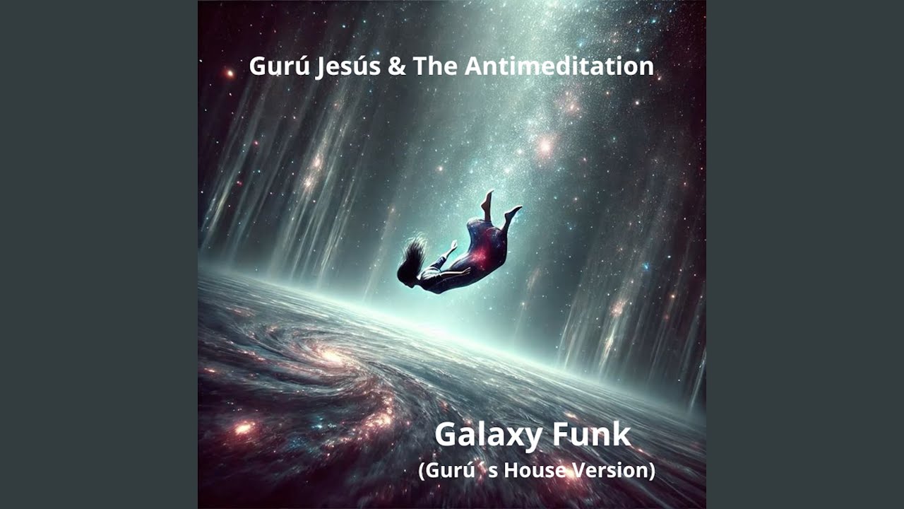 Galaxy Funk (Guru´s House Version)
