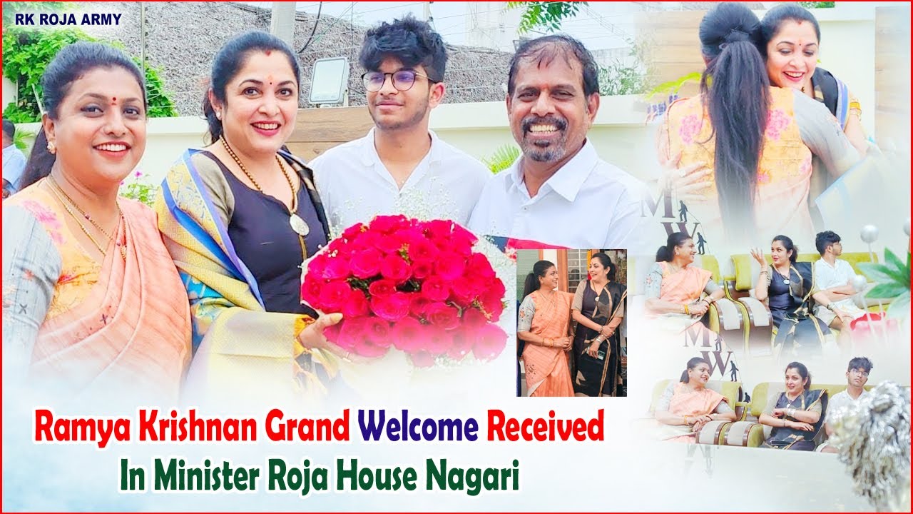 Ramya Krishnan Grand Welcome Received In Minister Roja House NAGARI
