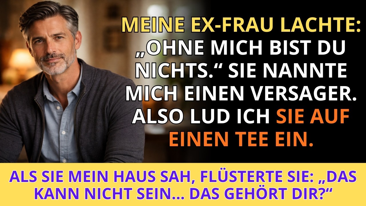 Meine Ex-Frau lachte: „Ohne mich bist du nichts“ – bis sie mein Haus sah ...