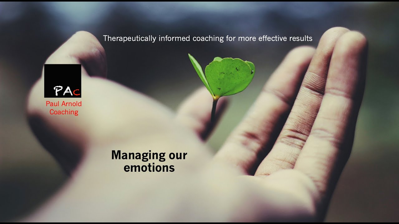 Managing emotions