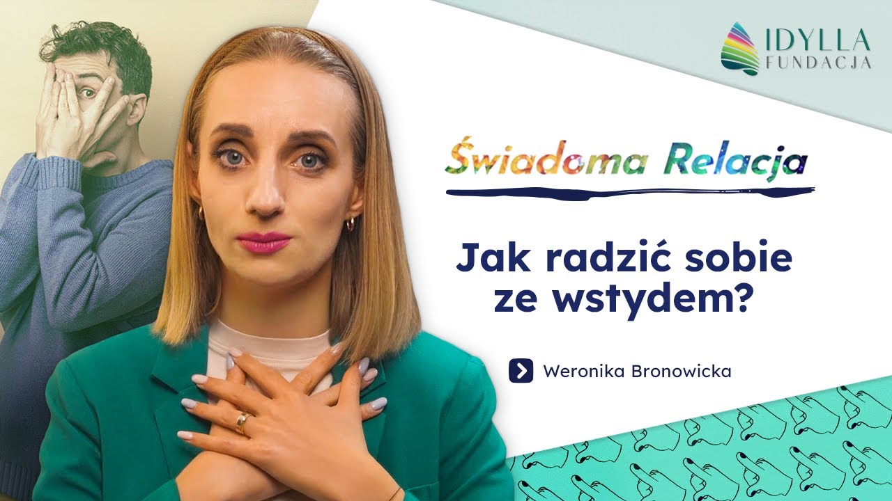 Jak radzić sobie ze wstydem? | Świadoma Relacja