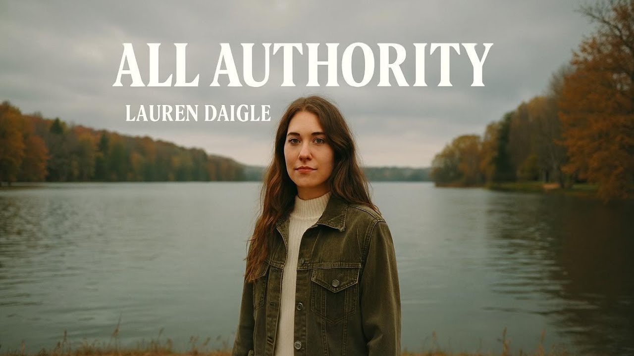 Lauren Daigle style "ALL AUTHORITY | Powerful Christian Gospel Worship Song | (lyrics video)