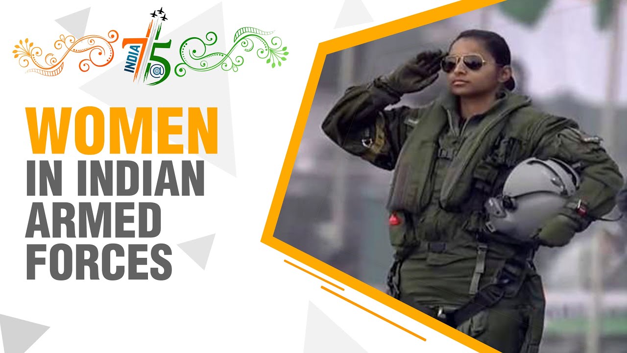 India@75: Women in Indian armed forces