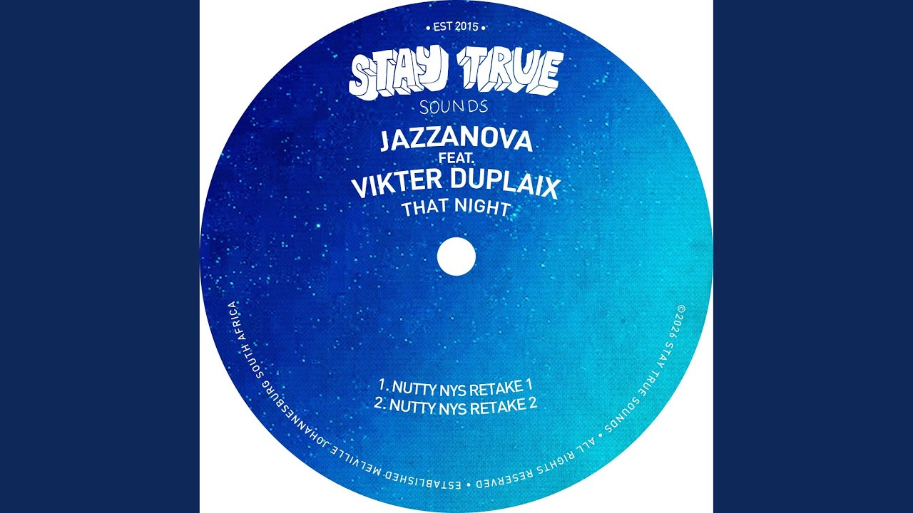 That Night (Nutty Nys Retake 2) [feat. Vikter Duplaix]