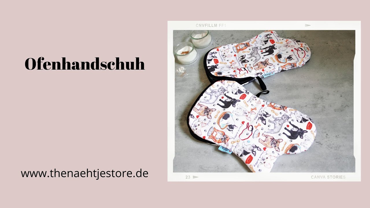 Ofenhandschuh, Backofenhandschuh f&uuml;r Deine K&uuml;che. Produktvorstellung im The N&auml;htje Store.