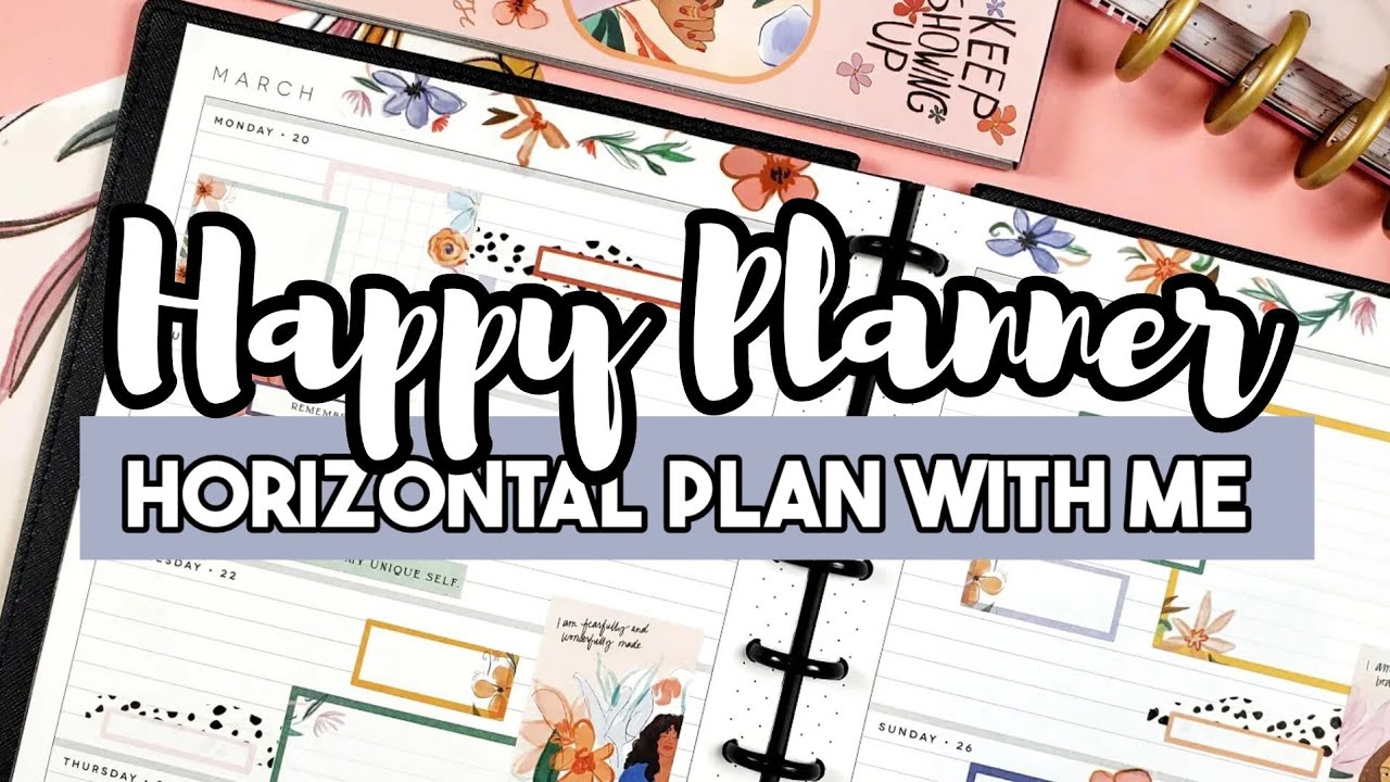 Spoonful Of Faith Beautiful & Brave HAPPY PLANNER  Horizontal Plan With Me | March 2023