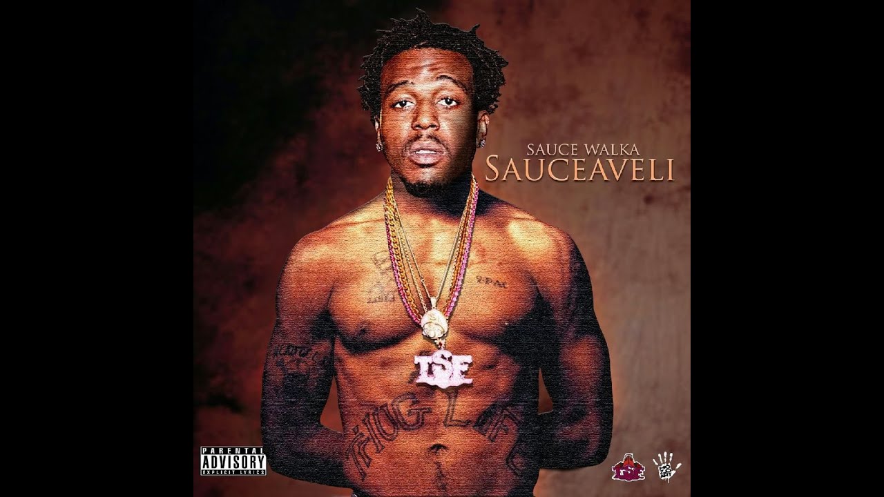 Sauce Walka - Sauceaveli (Audio)