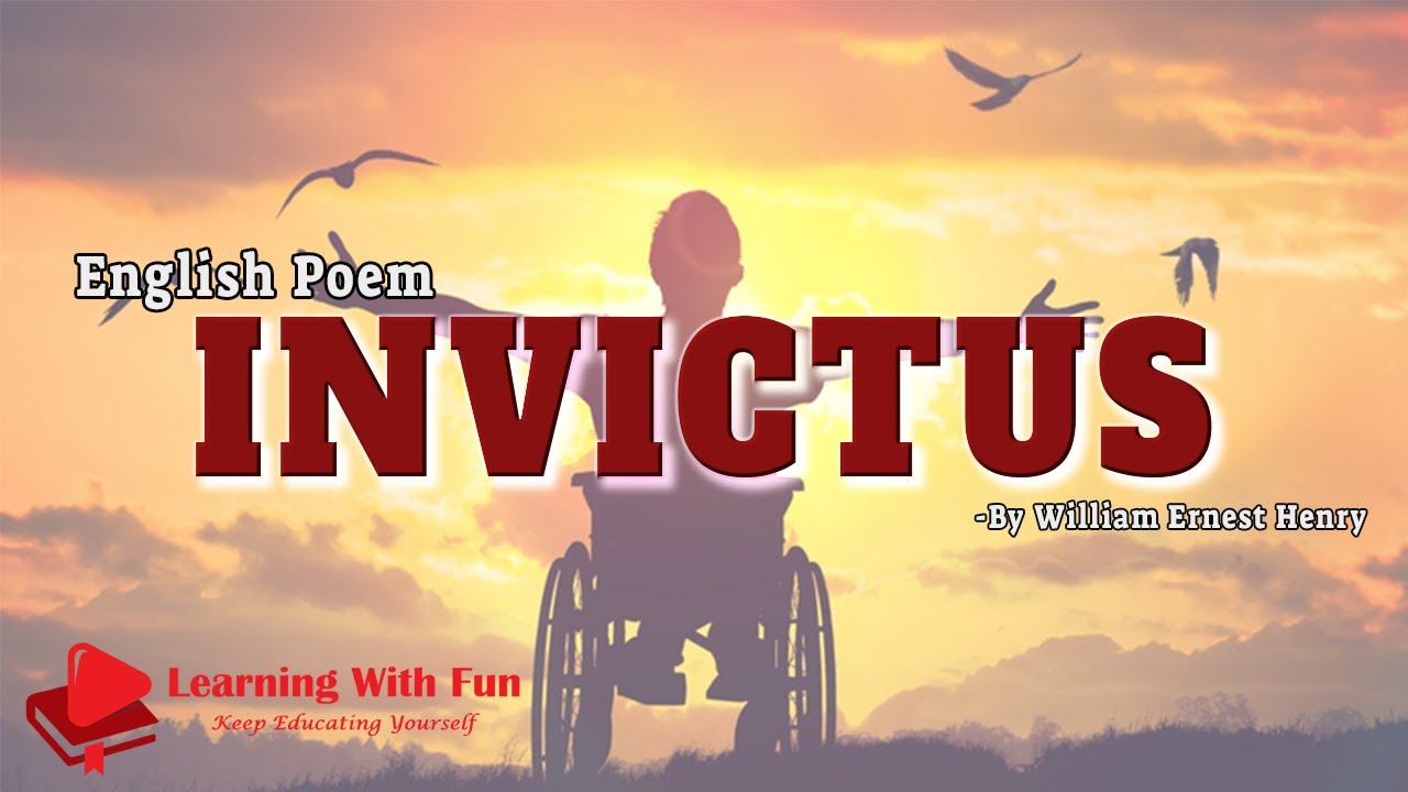 Invictus - English Poem by William Ernest Henry : Std. 9 - Maharashtra State Board