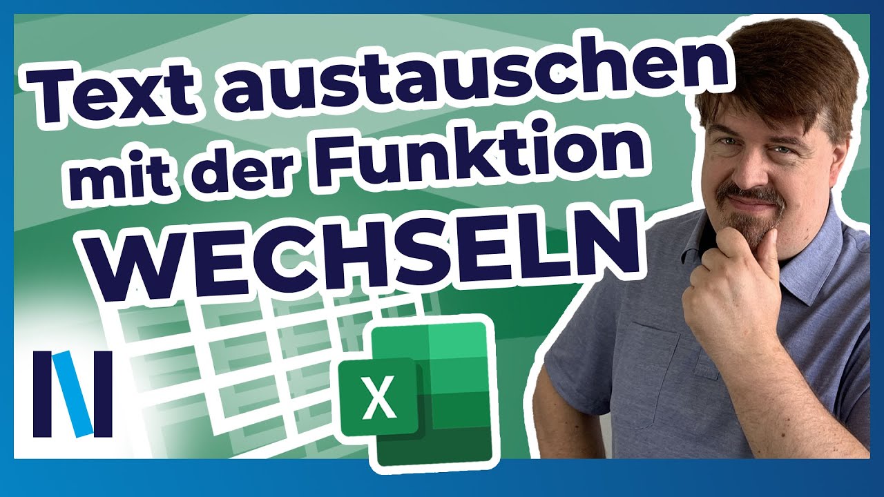 Excel 2019: Mit der Funktion WECHSELN kannst Du ganz einfach Text austauschen!