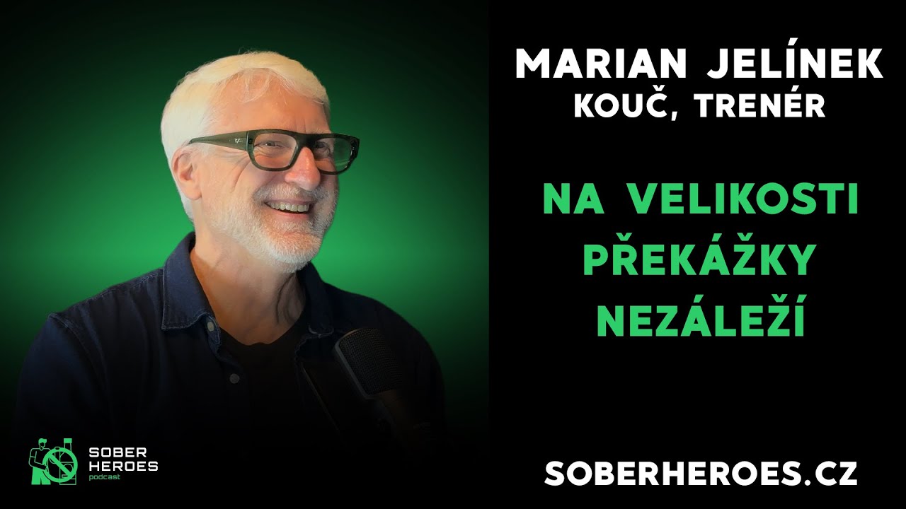 Marian Jelínek: Proč selháváme — a jak o sebe konečně začít pečovat #61