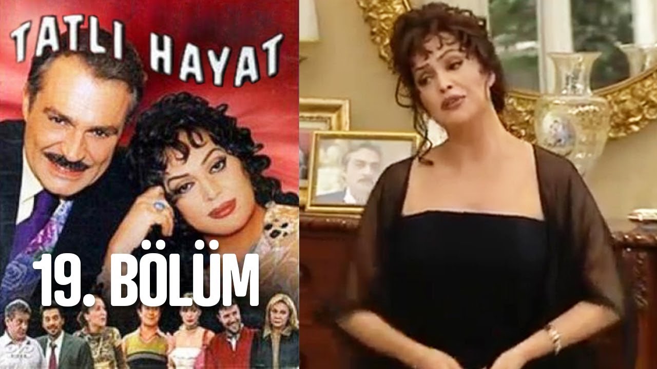 Tatlı Hayat 19. Bölüm