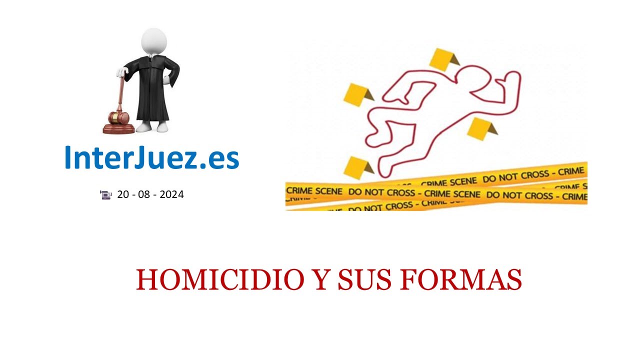 Homicidio y sus formas