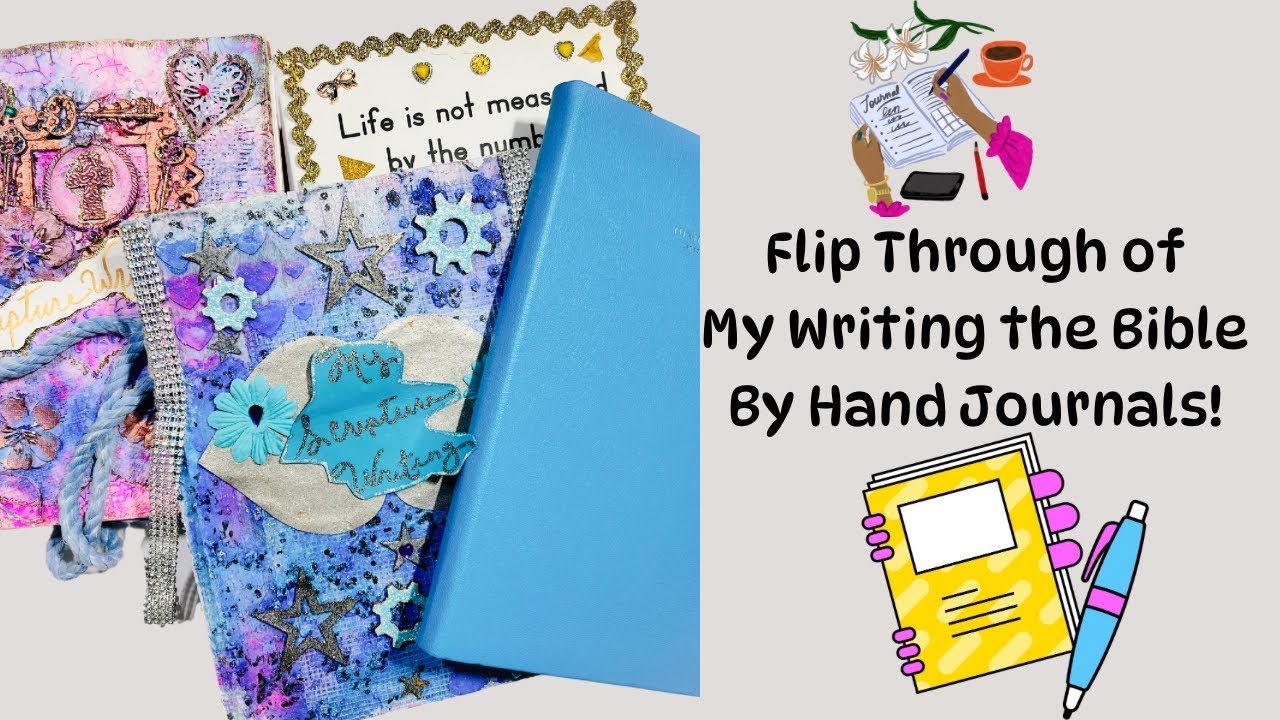 Flip Through of My Writing the Bible by Hand Journals #writingthebiblebyhand #scripturewriting