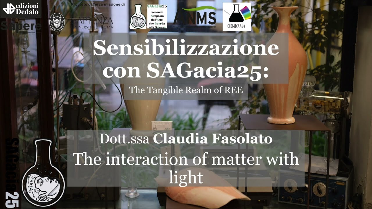 The Interaction of Matter with light by Claudia Fasolato [Ita-Eng]