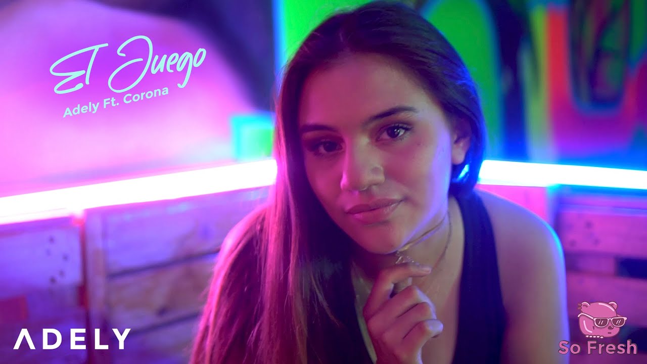 Adely - El Juego Ft. Corona (Video Oficial)